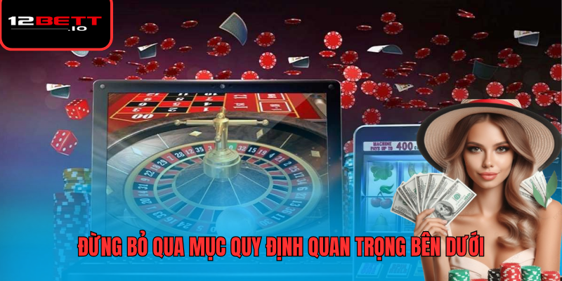 Điều Kiện Và Điều Khoản 2 Đừng bỏ qua mục quy định quan trọng bên dưới