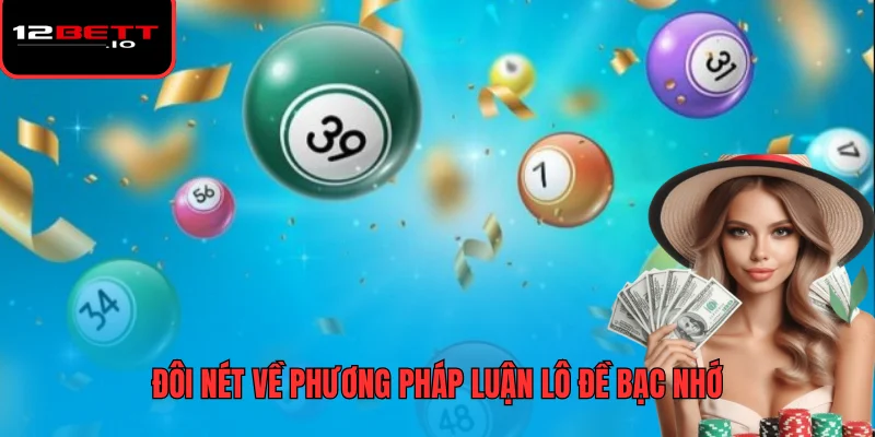 Lô Đề Bạc Nhớ - Nguyên Tắc Thống Kê Và Cách Vận Dụng 5 Đôi nét về phương pháp luận lô đề bạc nhớ